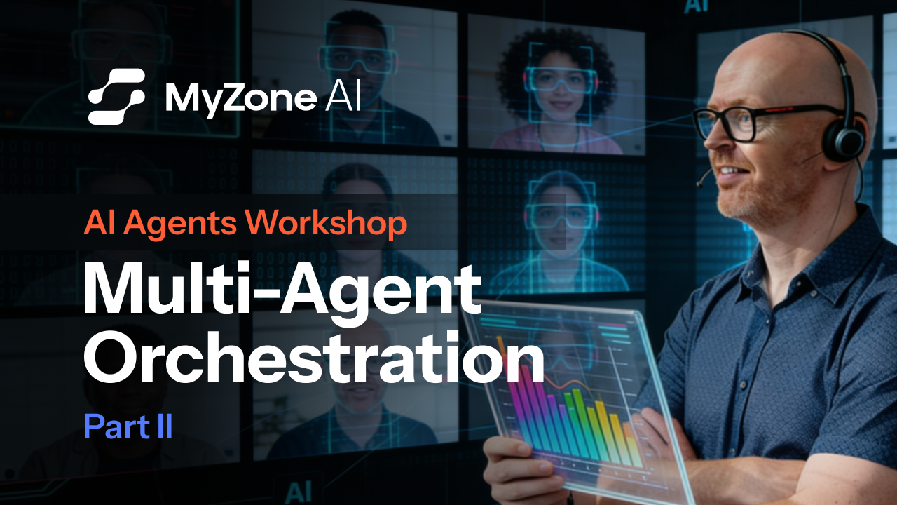 AI Agents Part 2: Multi-Agent Orchestration